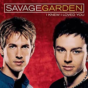 download lagu i knew i loved you savage garden